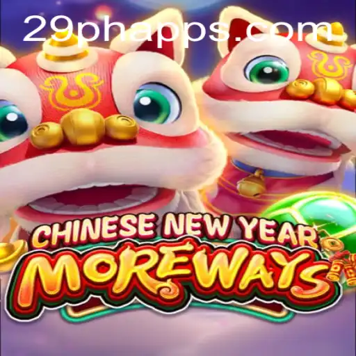 Experience the Excitement of CHINESENEWYEARMOREWAYS with 29PH.COM
